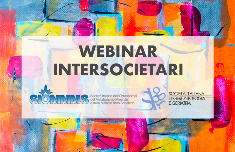 Registrazione Webinar intersocietario SIGG-SIOMMMS del 23 Settembre 2024