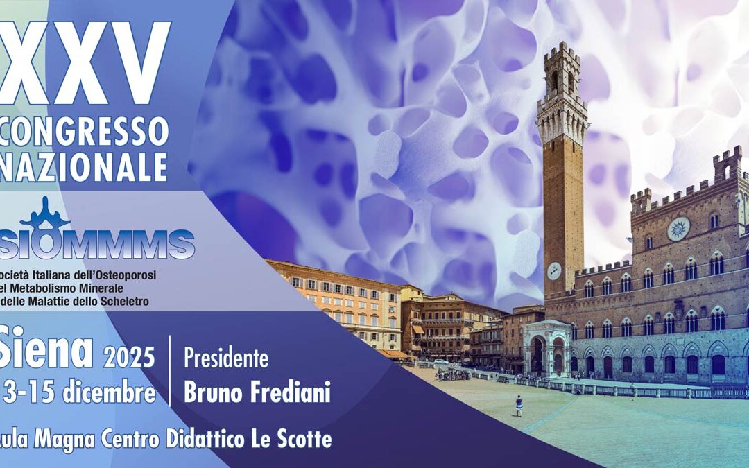 XXV Congresso Nazionale SIOMMMS 2025 – Siena 13-15 dicembre 2025